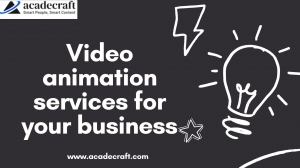 Video animation services for your business